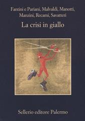 La crisi in giallo