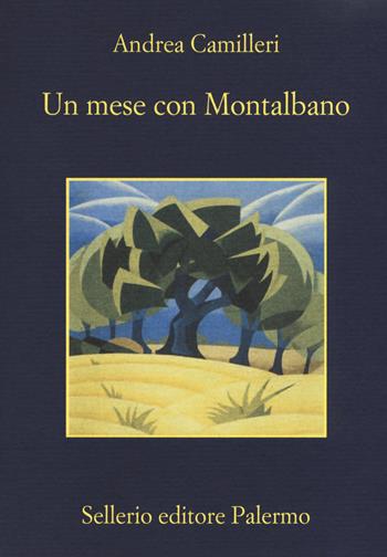 Un mese con Montalbano - Andrea Camilleri - Libro Sellerio Editore Palermo 2017, La memoria | Libraccio.it