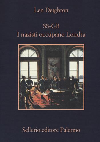 SS-GB. I nazisti occupano Londra - Len Deighton - Libro Sellerio Editore Palermo 2018, La memoria | Libraccio.it