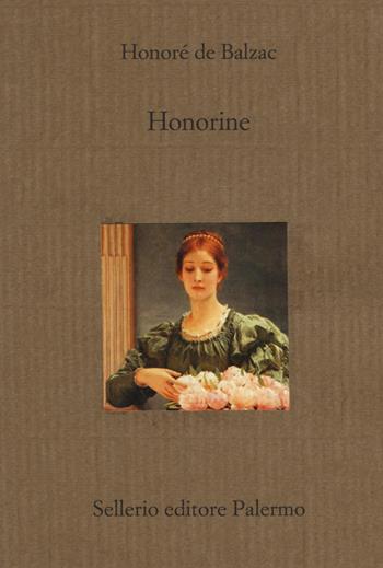 Honorine - Honoré de Balzac - Libro Sellerio Editore Palermo 2019, Il divano | Libraccio.it