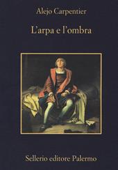 L' arpa e l'ombra