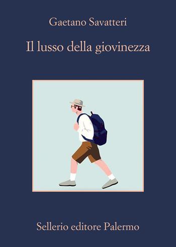 Il lusso della giovinezza - Gaetano Savatteri - Libro Sellerio Editore Palermo 2020, La memoria | Libraccio.it