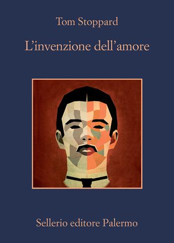 L' invenzione dell'amore - Tom Stoppard - Libro Sellerio Editore Palermo 2021, La memoria | Libraccio.it
