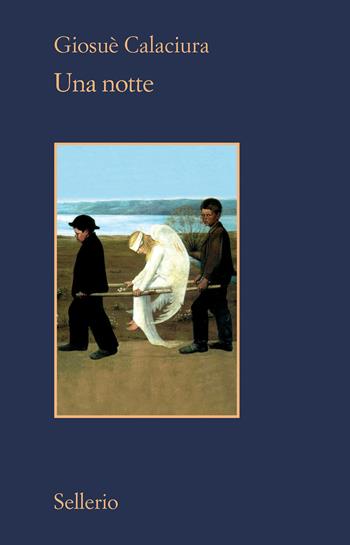 Una notte - Giosuè Calaciura - Libro Sellerio Editore Palermo 2022, Il contesto | Libraccio.it