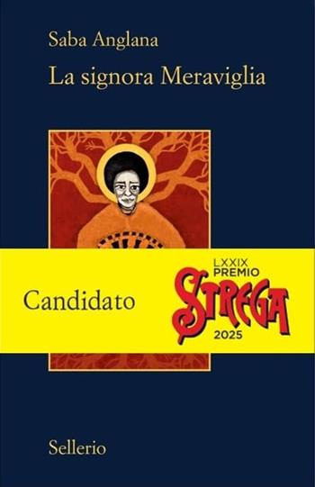 La signora meraviglia - Saba Anglana - Libro Sellerio Editore Palermo 2024, Il contesto | Libraccio.it