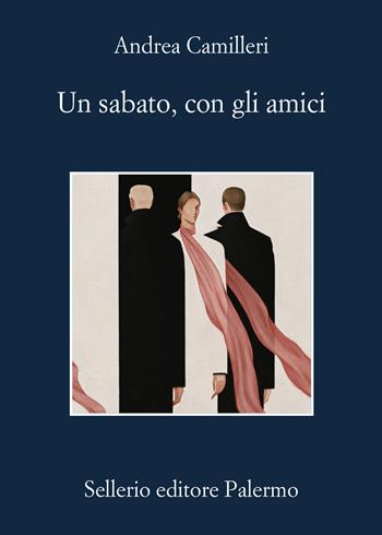 Un sabato, con gli amici - Andrea Camilleri - Libro Sellerio Editore Palermo 2024, La memoria | Libraccio.it