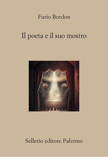 Il poeta e il suo mostro - Furio Bordon - Libro Sellerio Editore Palermo 2024, Il divano | Libraccio.it