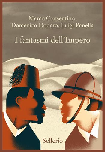 I fantasmi dell'Impero - Marco Consentino, Domenico Dodaro, Luigi Panella - Libro Sellerio Editore Palermo 2026, Promemoria | Libraccio.it