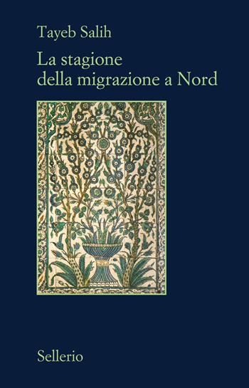 La stagione della migrazione a Nord - Tayeb Salih - Libro Sellerio Editore Palermo 2025, Il contesto | Libraccio.it