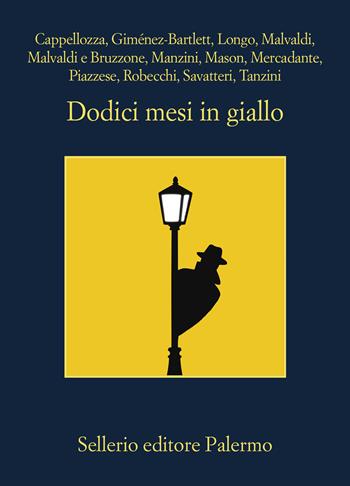 Dodici mesi in giallo  - Libro Sellerio Editore Palermo 2025, La memoria | Libraccio.it
