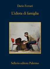  L' idiota di famiglia