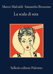 La scala di seta