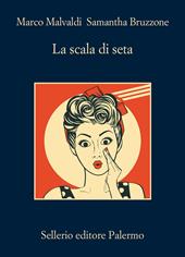  La scala di seta