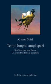 Tempi lunghi, ampi spazi. Studiare per sconfinare