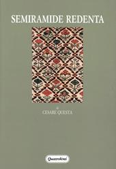 Semiramide redenta. Archetipi, fonti classiche, censure antropologiche nel melodramma