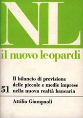 Il bilancio di previsione delle piccole e medie imprese nella nuova realtà bancaria