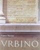 Urbino. I mattoni e le pietre - Franco Mazzini - Libro Quattroventi 2000, Bibliot. del Rinascim. Documenti e ricer. | Libraccio.it