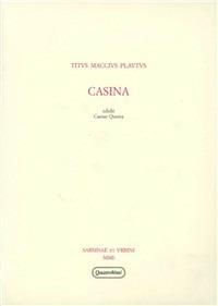 Casina - T. Maccio Plauto - Libro Quattroventi 2002, Editio Plautina Sarsinates | Libraccio.it