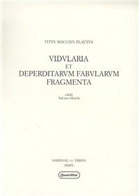 Vidularia et deperditarum fabularum fragmenta - T. Maccio Plauto - Libro Quattroventi 2004, Editio Plautina Sarsinates | Libraccio.it