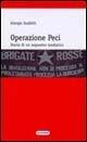 Operazione Peci. Storia di un sequestro mediatico