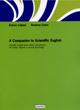 A companion to scientific English - Enrico Catani, Rowena Coles - Libro Quattroventi 2006, La traduzione scient. Ricerca e metodol. | Libraccio.it