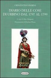 Diario delle cose di Urbino dal 1797 al 1799