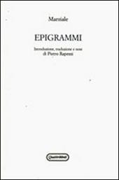 Epigrammi. Testo latino a fronte