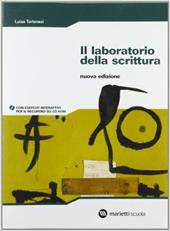 Il laboratorio della scrittura. Con CD-ROM