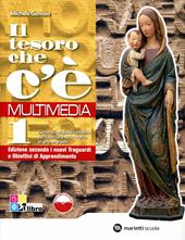 Il tesoro che c'è. Multimedia. Con espansione online. Vol. 1