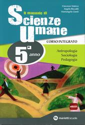 Il manuale di scienze umane. Corso integrato. Con e-book. Con espansione online. Vol. 3