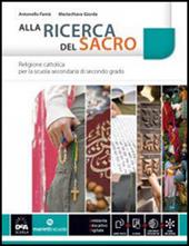 Alla ricerca del sacro. Con e-book. Con espansione online