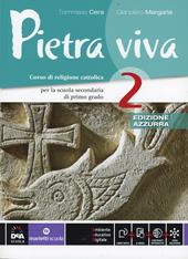 Pietra viva. Ediz. azzurra. Con e-book. Con espansione online. Vol. 2