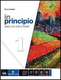 In principio. Per la Scuola media. Vol. 1 - Michele Genisio - Libro Marietti Scuola 2014 | Libraccio.it