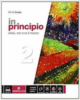 In principio. Per la Scuola media. Vol. 2 - Michele Genisio - Libro Marietti Scuola 2014 | Libraccio.it