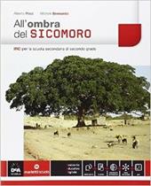 All'ombra del sicomoro. Con espnasione online. Con e-book