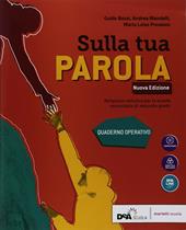 Sulla Tua parola. Quaderno operativo. Con ebook. Con espansione online