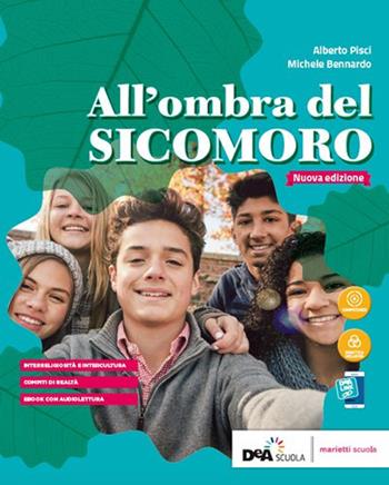 All'ombra del sicomoro. Con e-book. Con espansione online - A. Pisci, M. Bennardo - Libro Marietti Scuola 2019 | Libraccio.it