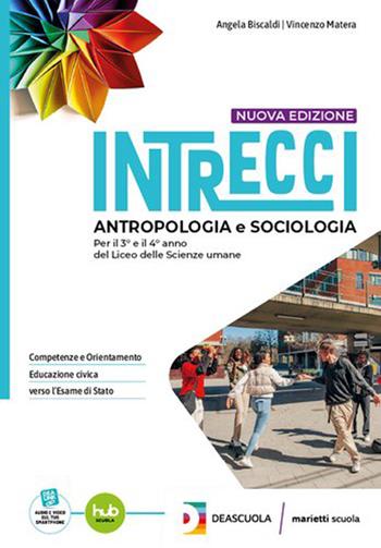 Intrecci. Pedagogia. Per il 3° e 4° anno delle Scuole superiori. Vol. 1 - Vincenzo Matera, Paola Feltrin, Angela Biscaldi - Libro Marietti Scuola 2024 | Libraccio.it