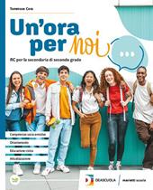 Un'ora per noi. Per le Scuole superiori. Con e-book. Con espansione online