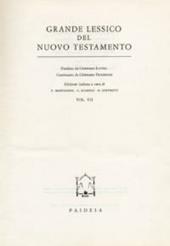 Grande lessico del Nuovo Testamento. Vol. 7