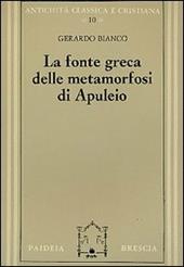 La fonte greca delle Metamorfosi di Apuleio