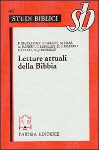 Letture attuali della Bibbia  - Libro Paideia 2000, Studi biblici | Libraccio.it