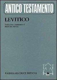 Levitico. Traduzione e commento di Martin Noth  - Libro Paideia 2000, Antico Testamento | Libraccio.it