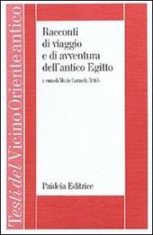 Racconti di viaggio e di avventura nell'antico Egitto