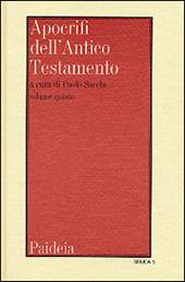 Apocrifi dell'Antico Testamento. Vol. 5: Letteratura giudaica di lingua greca