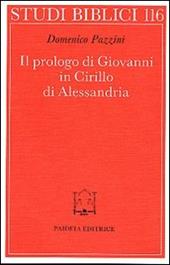 Il prologo di Giovanni in Cirillo di Alessandria