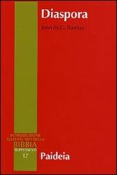 Diaspora. I giudei nella diaspora mediterranea da Alessandro a Traiano (323 a. C.-117 d. C.)
