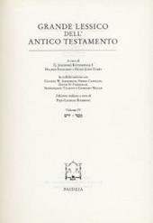 Grande lessico dell'Antico Testamento. Vol. 4: Jaras-Matar