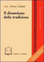 Il dinamismo della tradizione