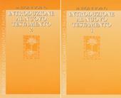 Introduzione al Nuovo Testamento. Vol. 1-2